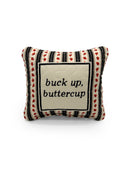 "Buck Up Buttercup" Quilted Mini Pillow 8" x 8"