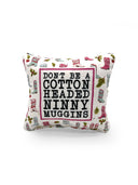 "Ninny Muggins" Quilted Mini Pillow 8" x 8"