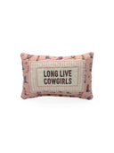 "Long Live Cowgirls" Rose Quilted Mini Pillow 8" x 12"
