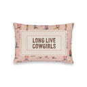 "Long Live Cowgirls" Rose Quilted Mini Pillow 8" x 12"